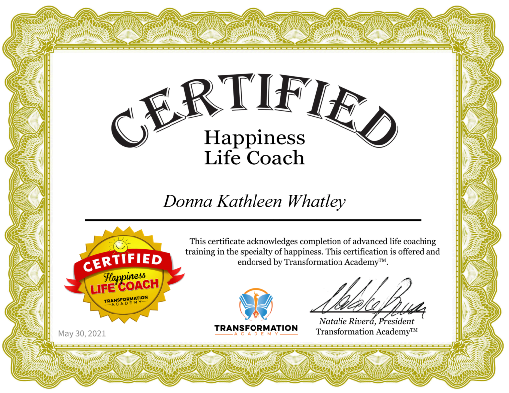 Kathy Whatley Happiness Life Coach Certificate