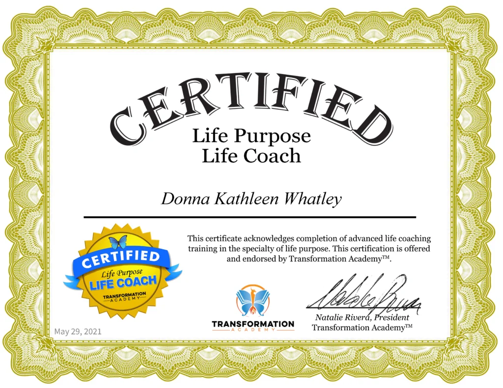 Kathy Whatley Life Purpose Life Coach Certificate