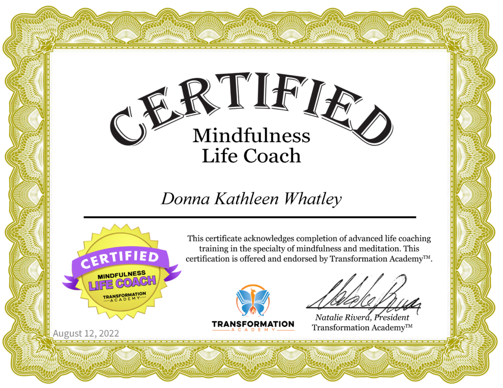 Kathy Whatley Mindfulness Life Coach Certificate